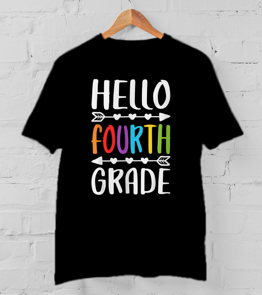 Hello Fourth Grade Teacher Student Colorful Arrows Hearts T-Shirt