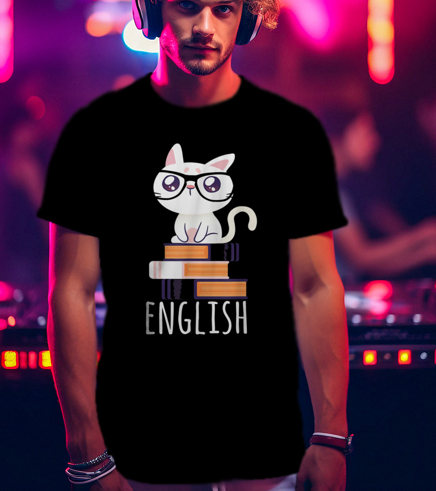 Funny Cat English Teacher Nerd Book Lover Librarian With Glasses And Books T-Shirt