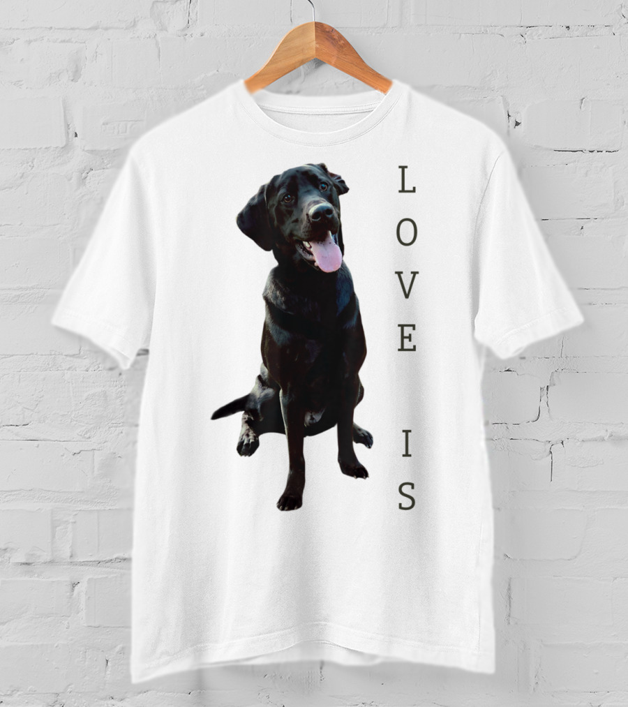 Labrador Retriever Black Lab Dog Love Is Mom Women Men Kids T-Shirt