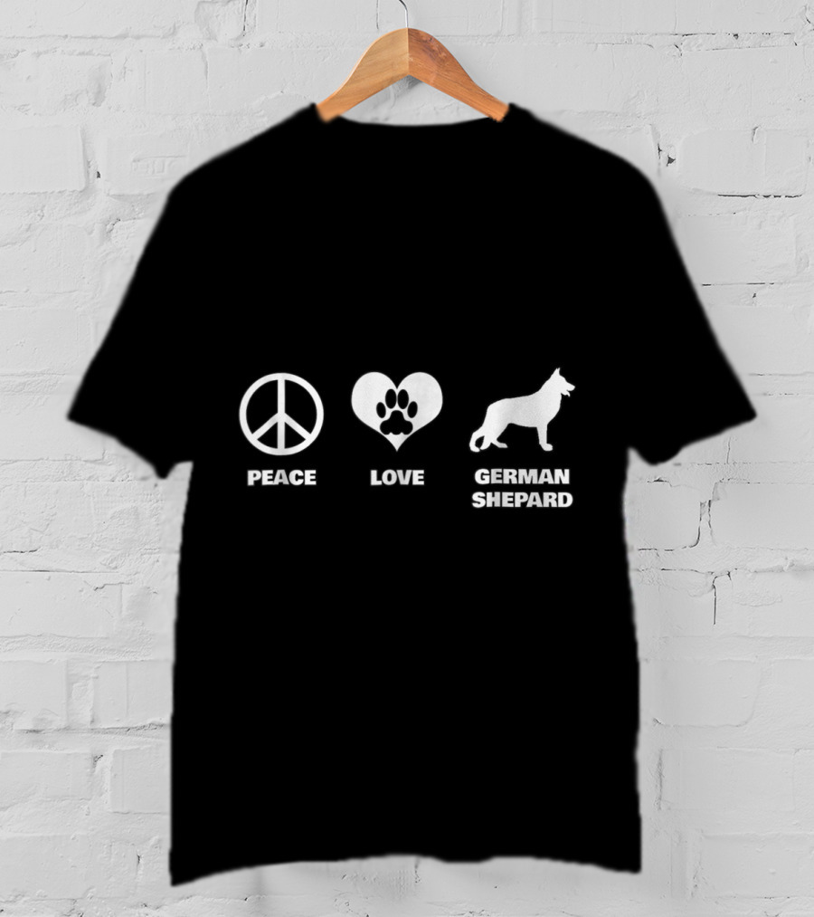 Peace Love German Shepard Funny T-Shirt
