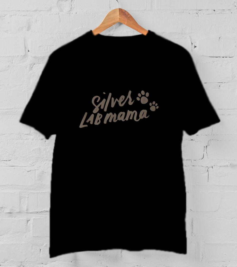 Silver Lab Mama Proud Labrador Retriever Dog Mom Gifts T-Shirt
