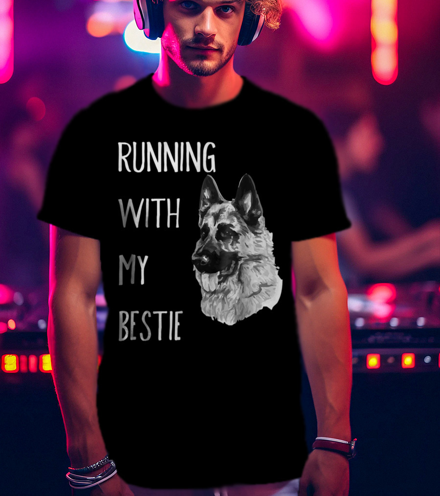 Running With My Bestie German Shepherd Dog For Runners T-Shirt