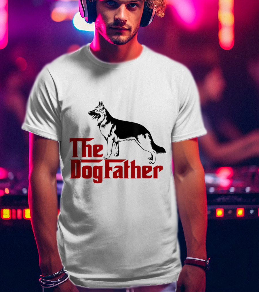 The Dogfather German Shepherd I Love My Pet Funny T-Shirt