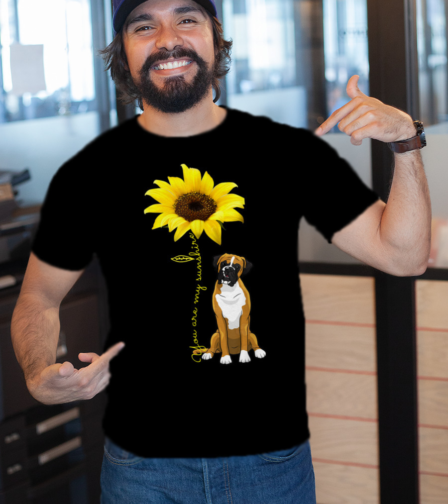You Are My Sunshine Sunflower Cute Boxer Dog Mom Mother Day T-Shirt