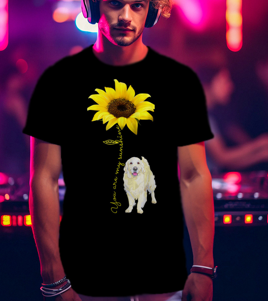 You Are My Sunshine Golden Retriever Mom Mother's Day Sunflower T-Shirt