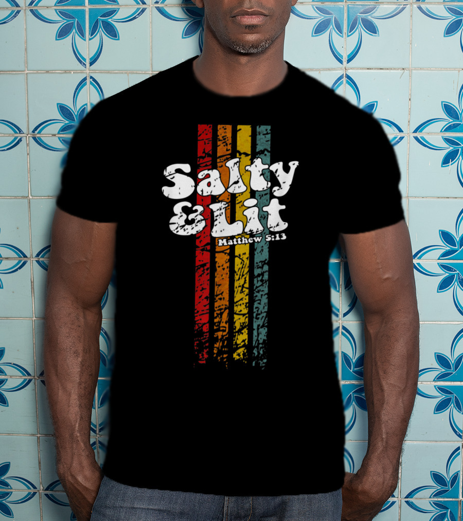 Salty And Lit Matthew 5:13 Funny Christian Retro Stripes T-Shirt
