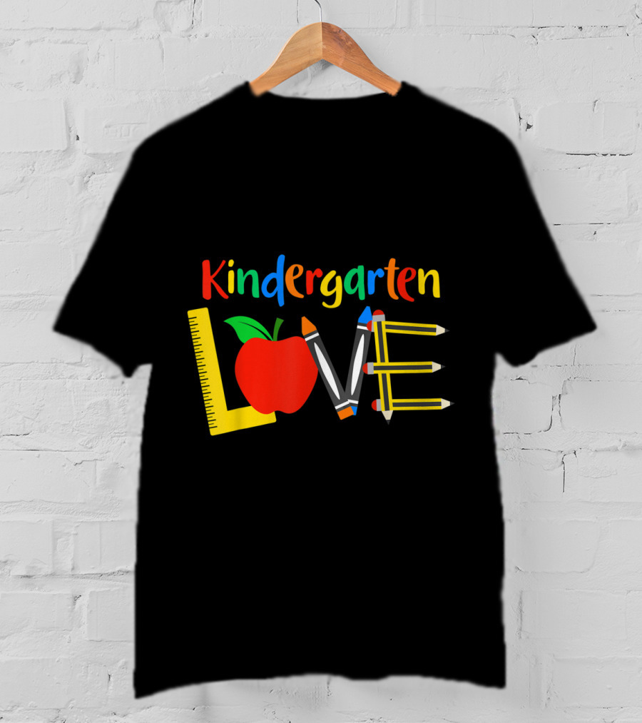Kindergarten Love Apple Ruler Crayons Pencils T-Shirt