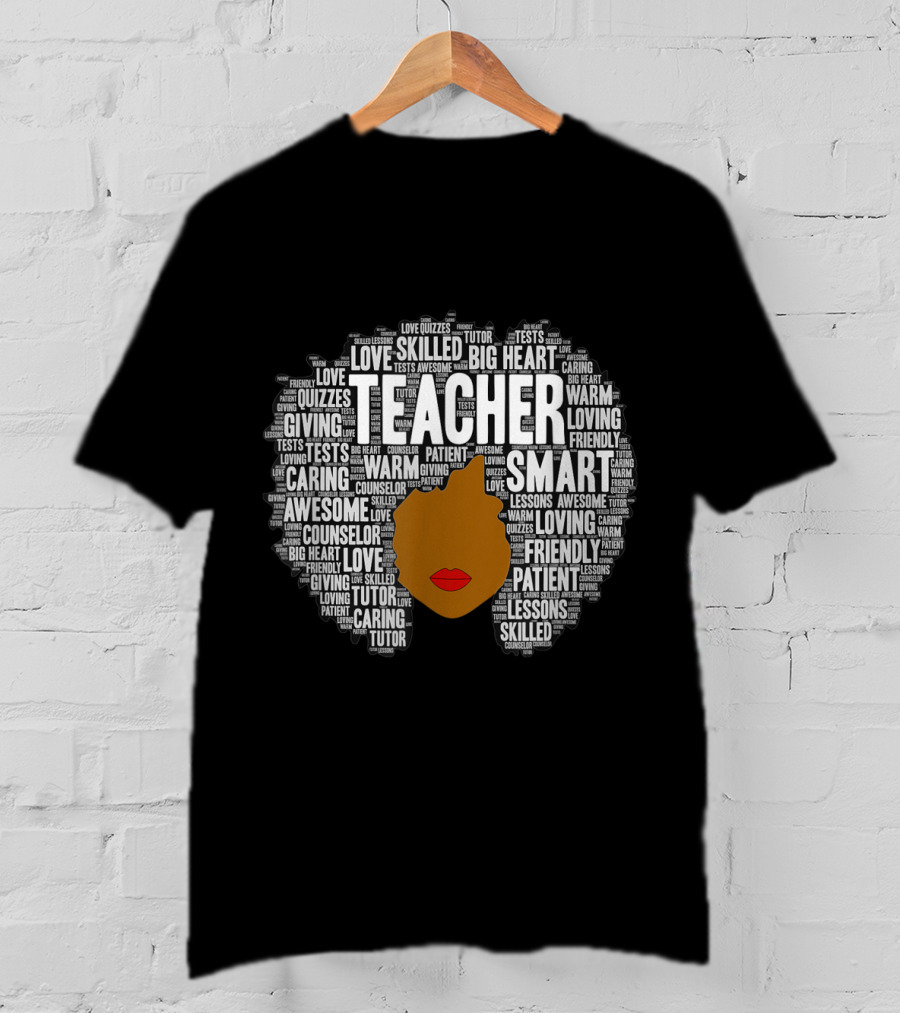 Teacher Smart Afro With Big Heart Words T-Shirt