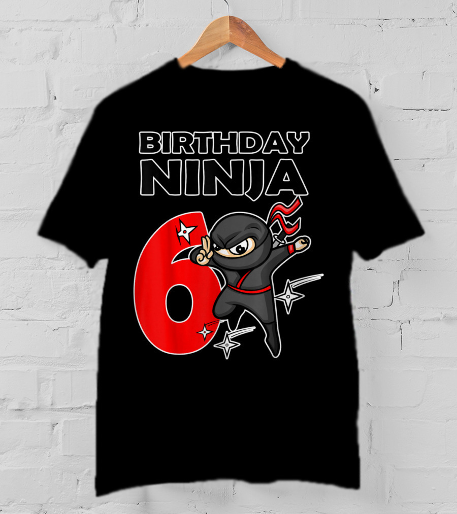 Birthday Ninja 6 Year Old Birthday T-Shirt