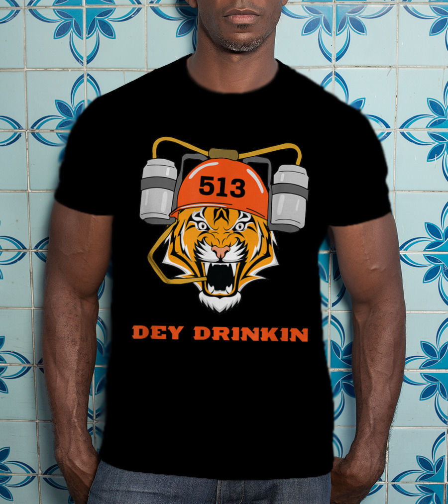 Cincinnati 513 Dey Drinkin Football Bengal Tiger T-Shirt