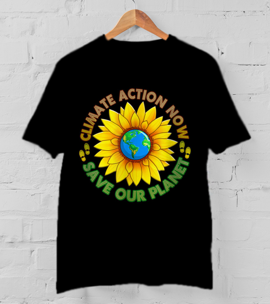 CLIMATE ACTION NOW SAVE OUR PLANET March Strike Movement Wear T-Shirt