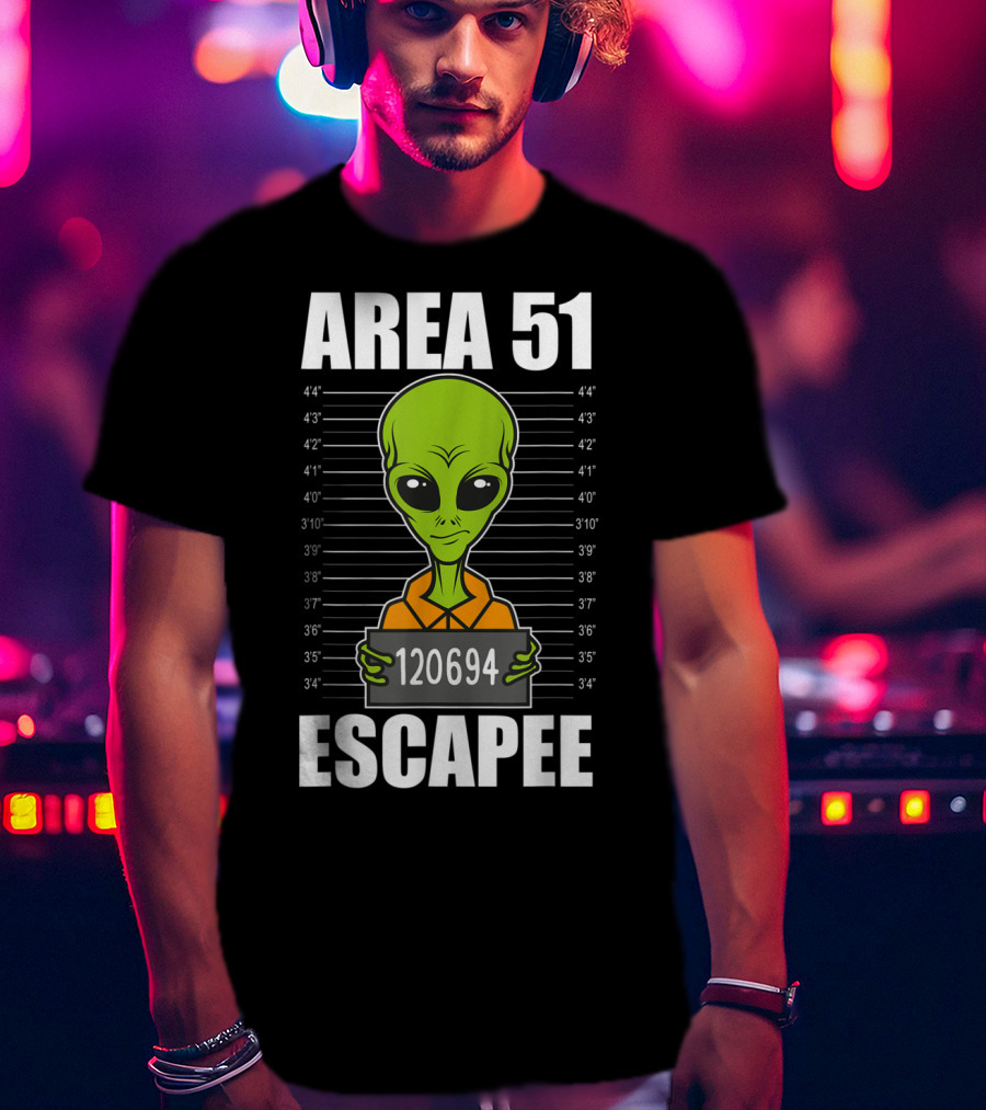 Area 51 Escapee Alien Mugshot With Height Chart T-Shirt