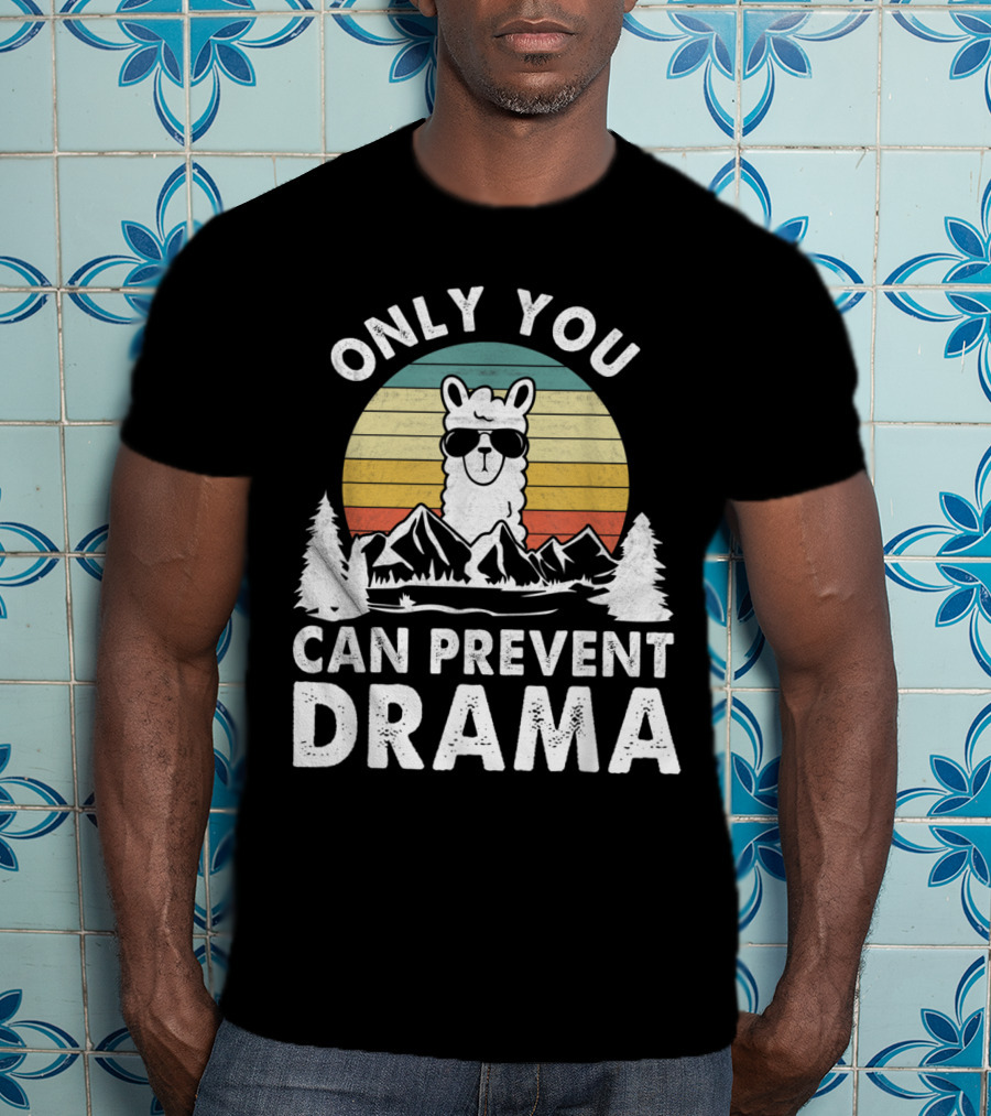 Only You Can Prevent Drama Vintage Llama Nature Camping Retro Mountains T-Shirt