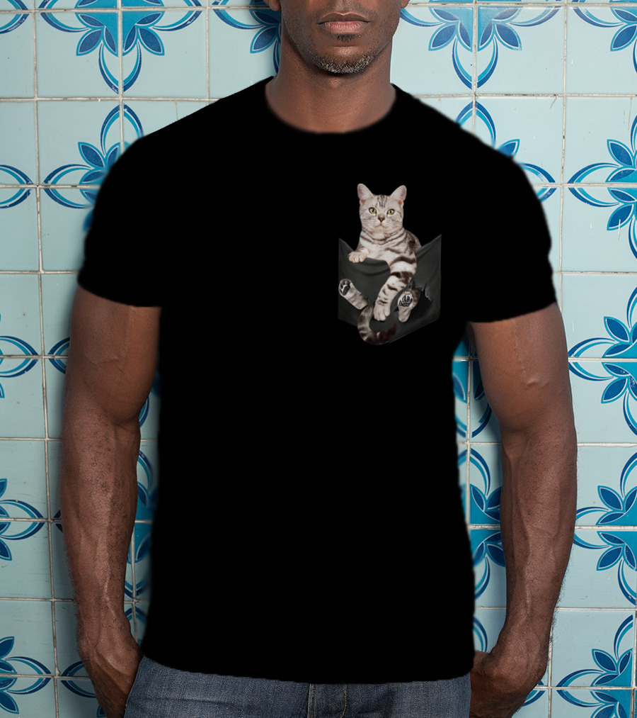 American Shorthair Cat Humor In Your Pocket T-Shirt