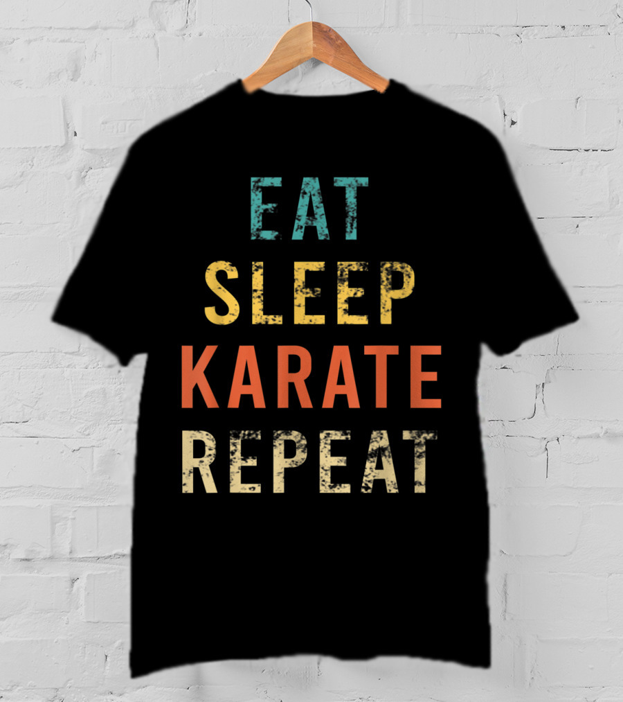 Eat Sleep Karate Repeat Retro Karate Fan Coach Trainer T-Shirt