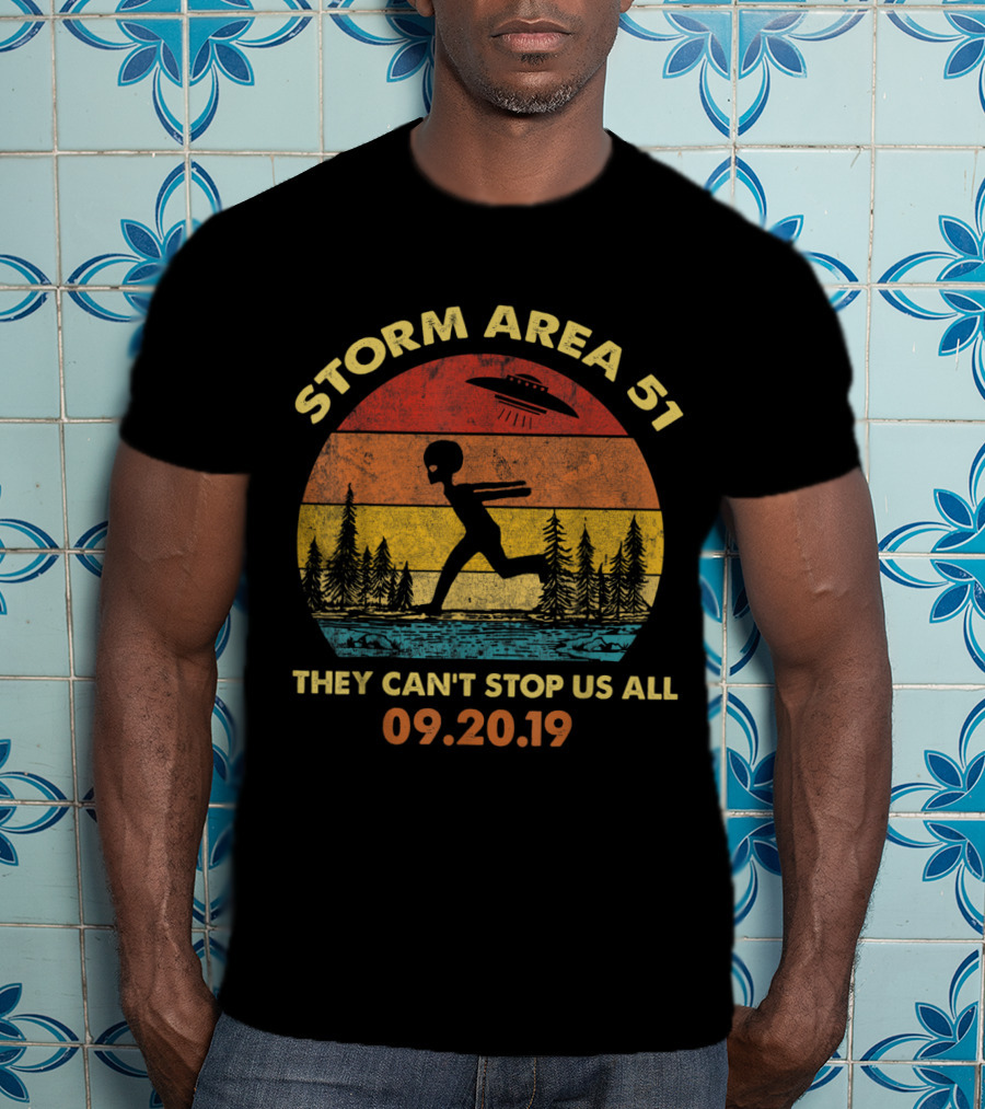 Storm Area 51 They Can't Stop Us All 09.20.19 Vintage Alien UFO T-Shirt