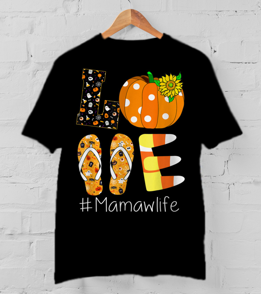 Love Pumpkin Sunflower Mamaw Life Halloween T-Shirt