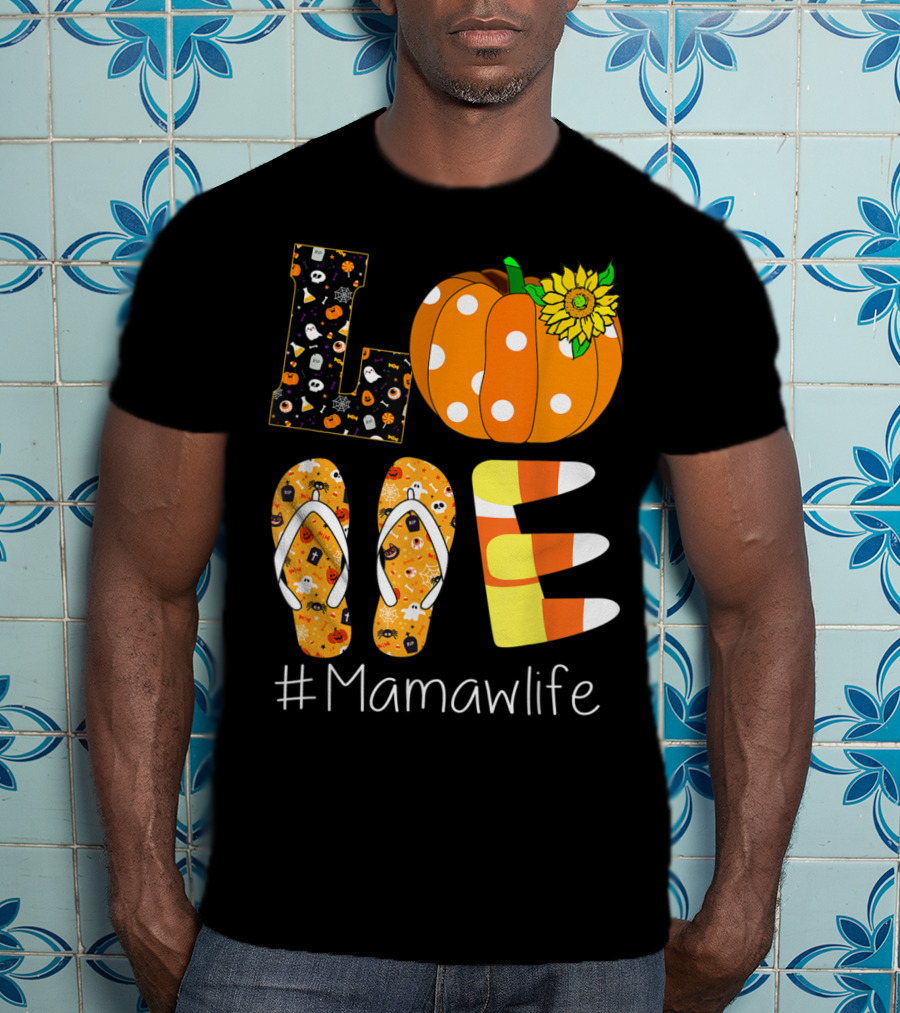 Love Pumpkin Sunflower Mamaw Life Halloween T-Shirt