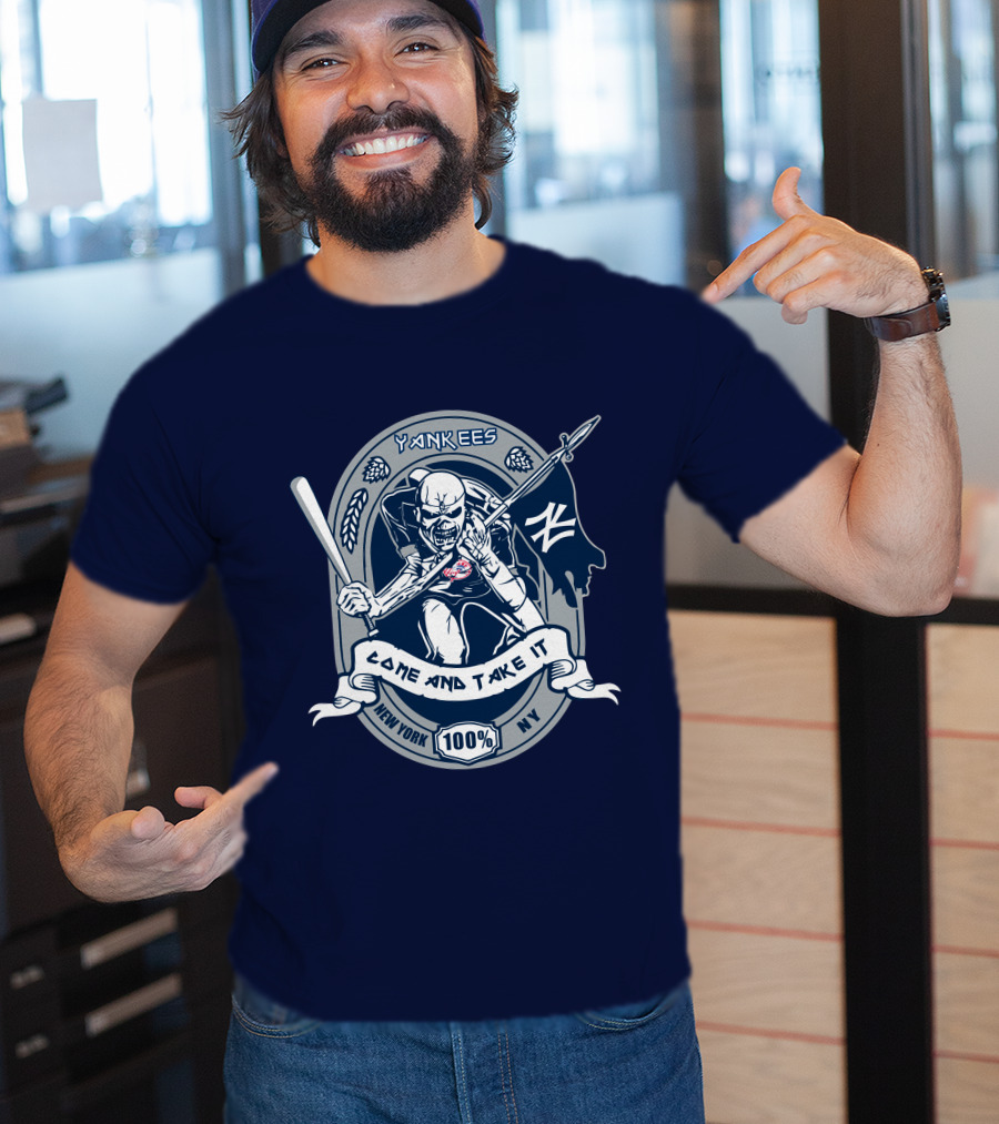 Yankees Come And Take It New York 100% Ny T-Shirt