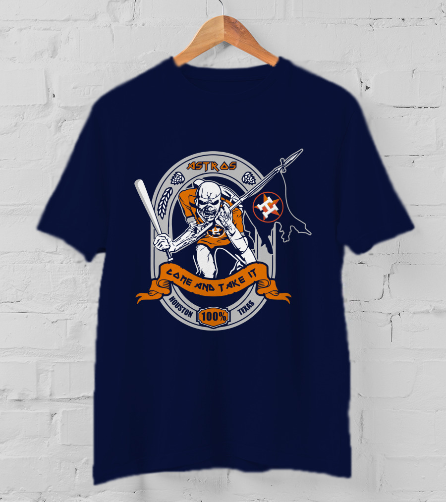 Astros Come And Take It Houston 100% Texas T-Shirt
