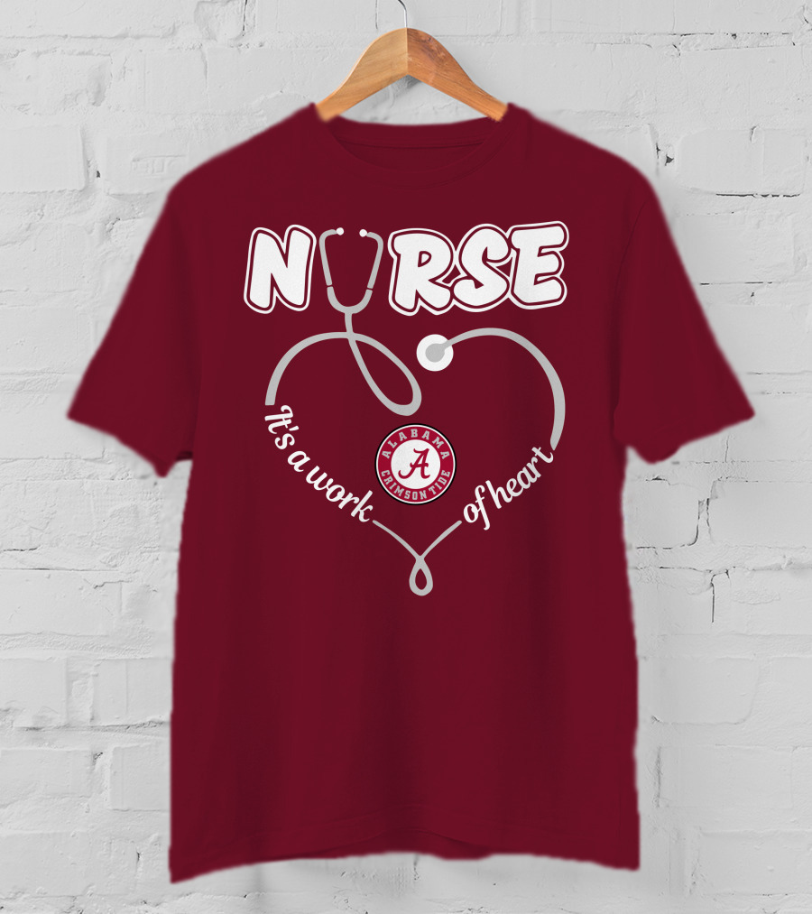 Nurse It's A Work Of Heart Alabama Crimson Tide T-Shirt