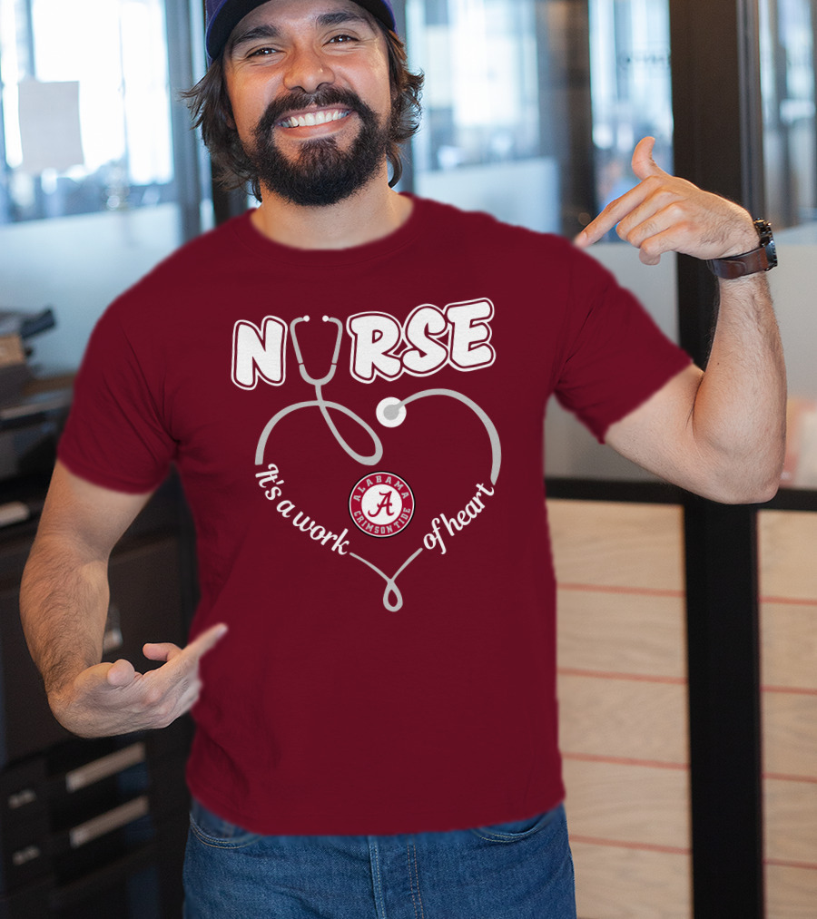 Nurse It's A Work Of Heart Alabama Crimson Tide T-Shirt