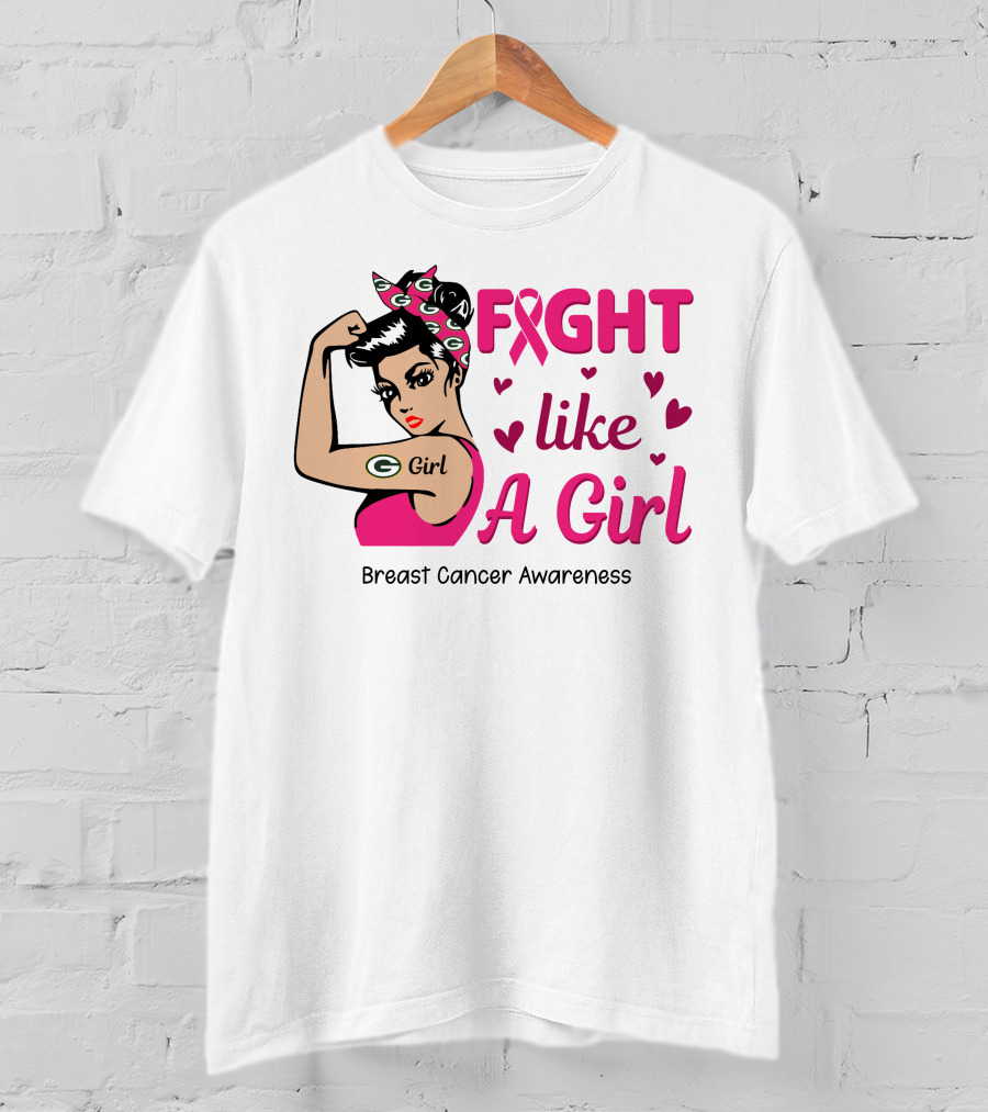 Fight Like A Girl Breast Cancer Awareness Green Bay Packers T-Shirt