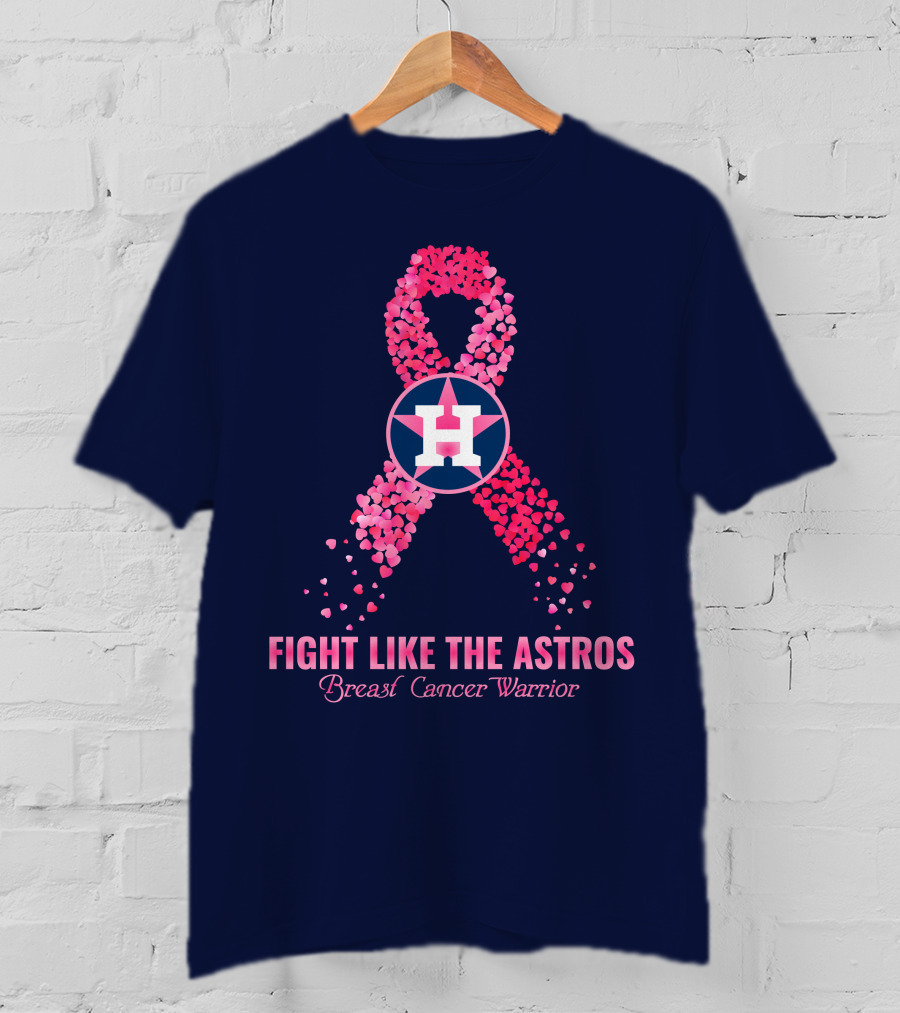 Fight Like The Astros Breast Cancer Warrior T-Shirt