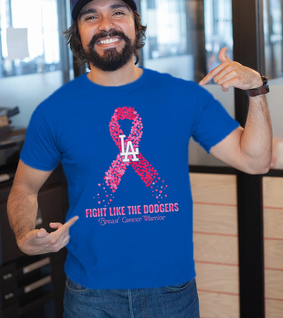 Fight Like The Dodgers Breast Cancer Warrior T-Shirt