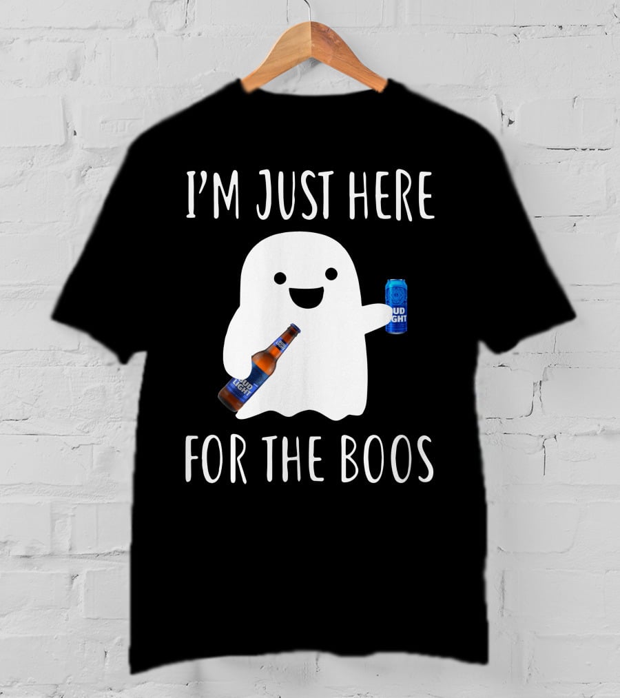 I'm Just Here For The Boos Bud Light T-Shirt