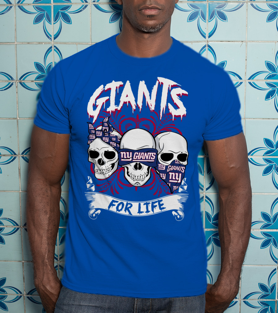 Giants Ny Giants Skulls For Life T-Shirt