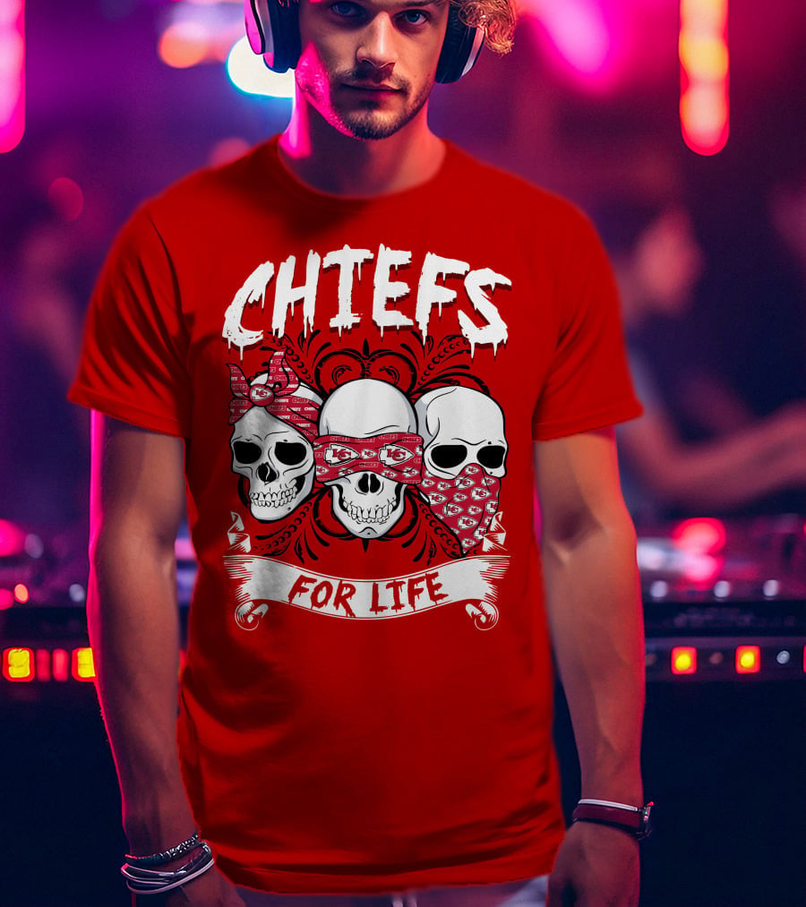 Chiefs For Life T-Shirt