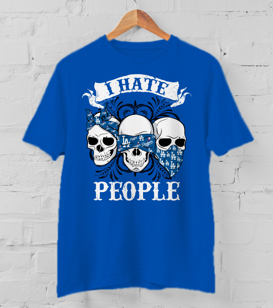 I Hate People Los Angeles Dodgers T-Shirt
