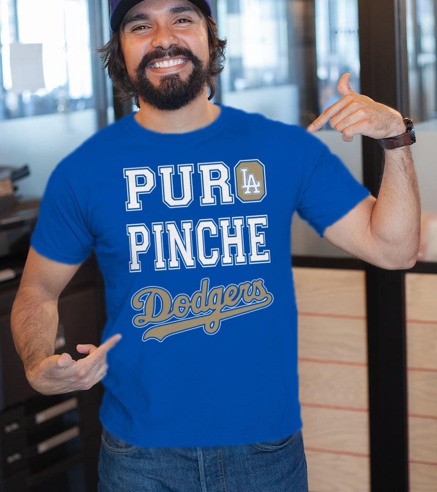 Pur La Pinche Dodgers T-Shirt
