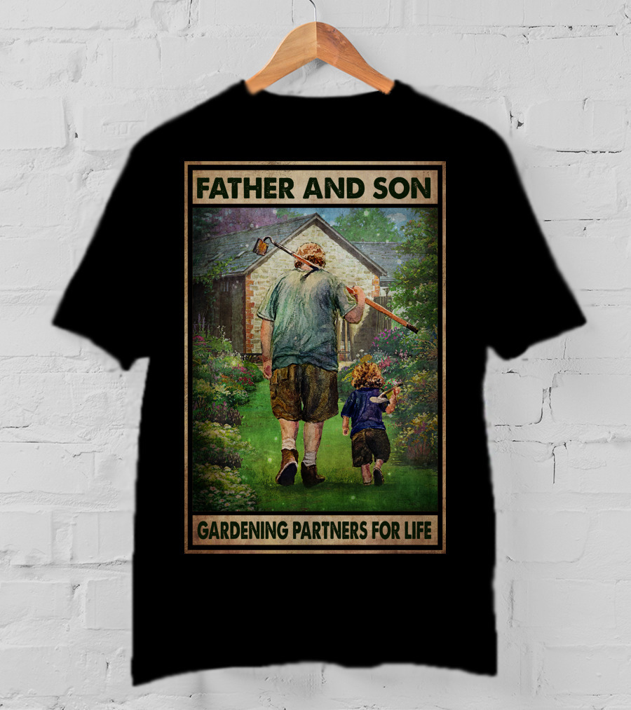 Father And Son Gardening Partners For Life T-Shirt