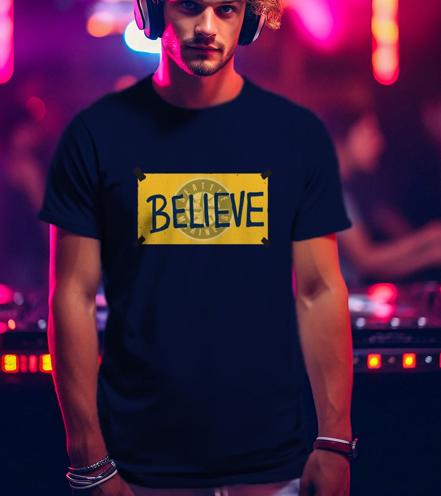Believe Seattle Shine T-Shirt