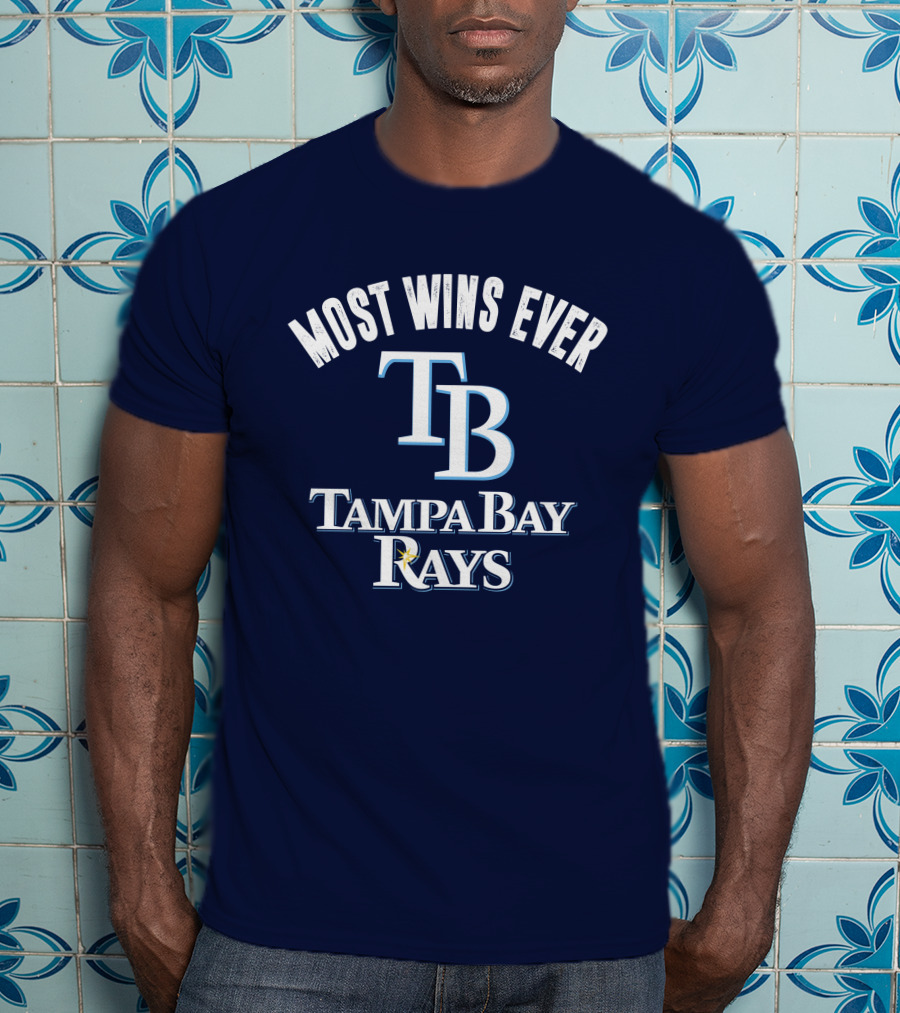 Most Wins Ever Tampa Bay Rays T-Shirt