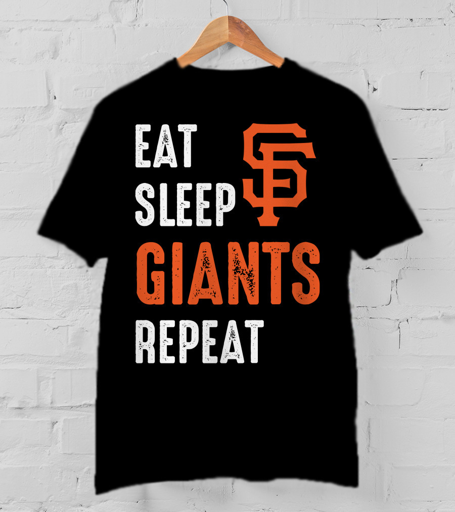 Eat Sleep Giants Repeat Sf T-Shirt