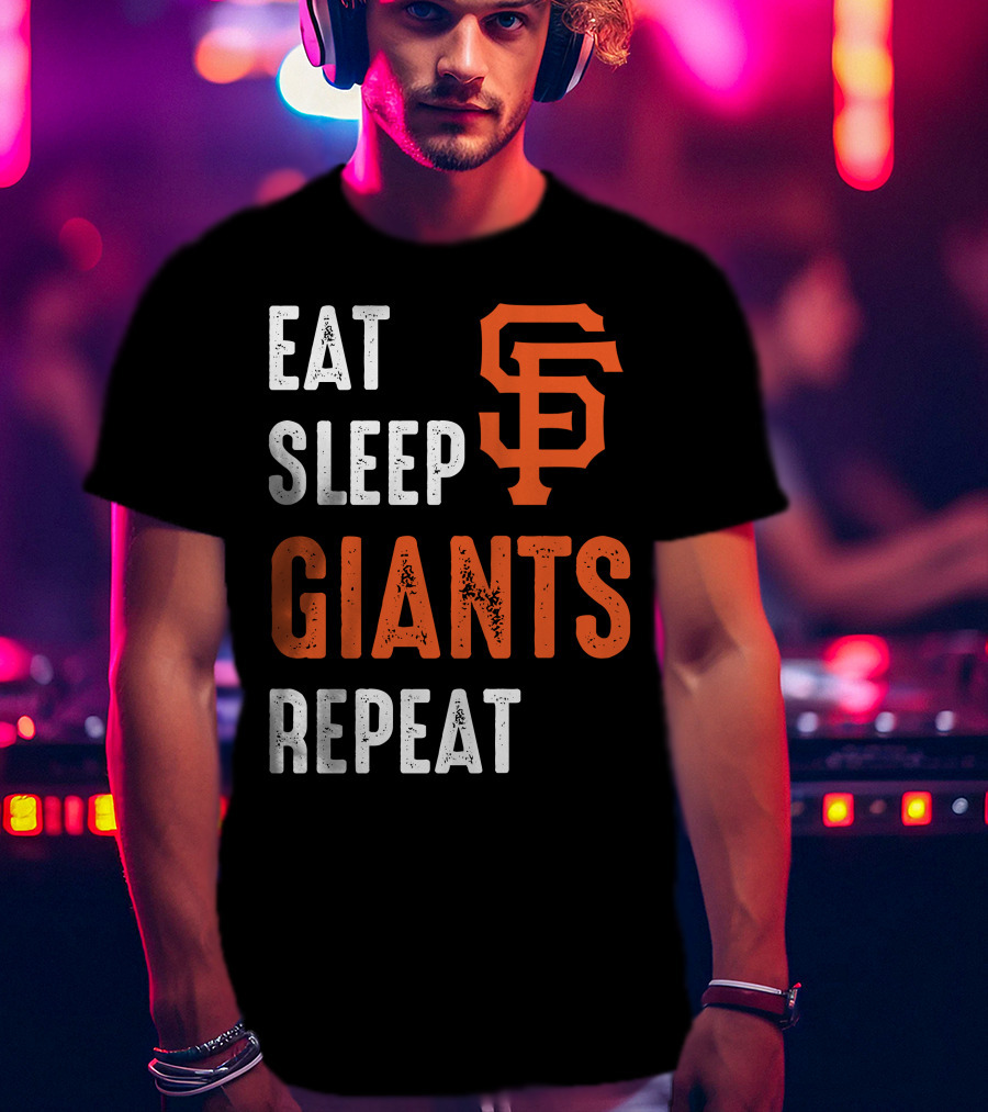 Eat Sleep Giants Repeat Sf T-Shirt