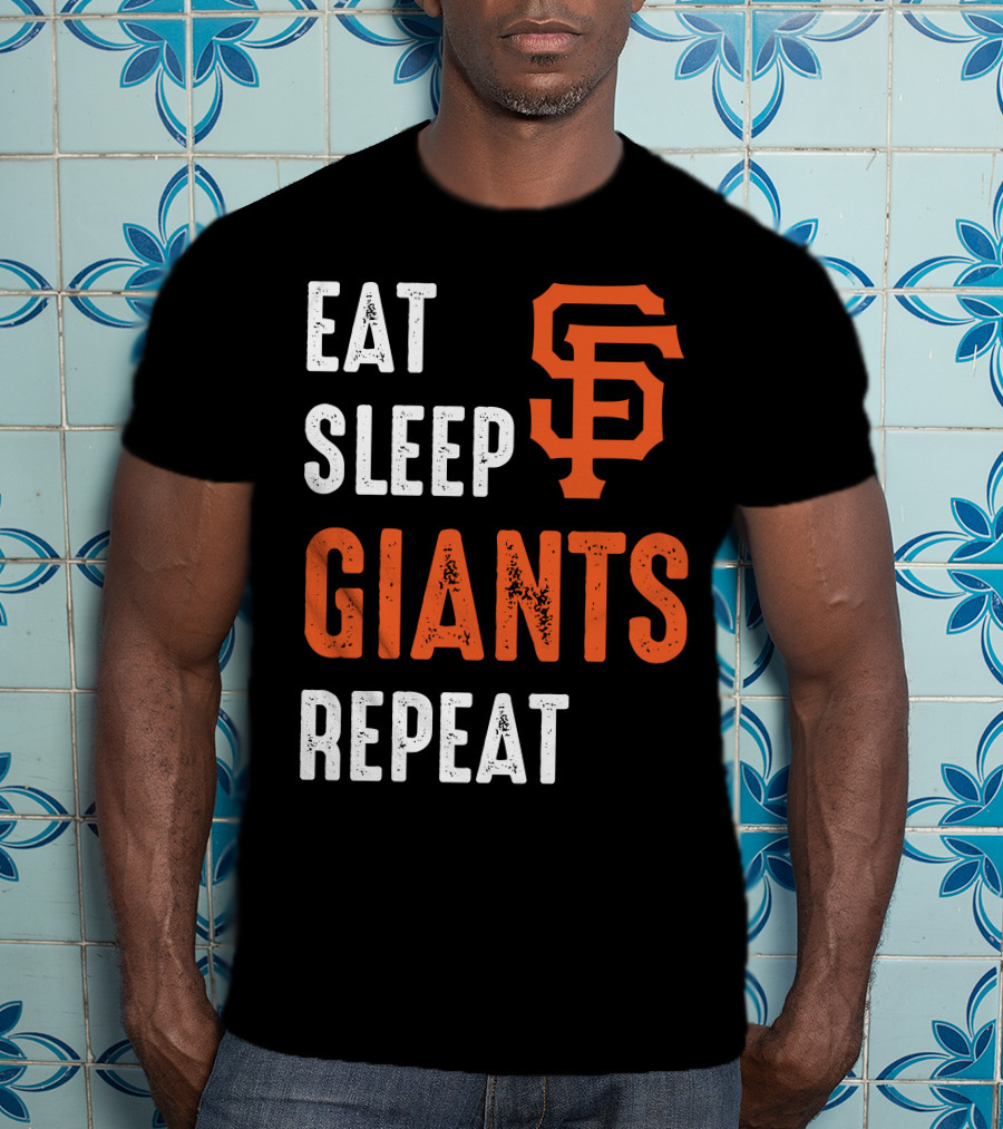 Eat Sleep Giants Repeat Sf T-Shirt