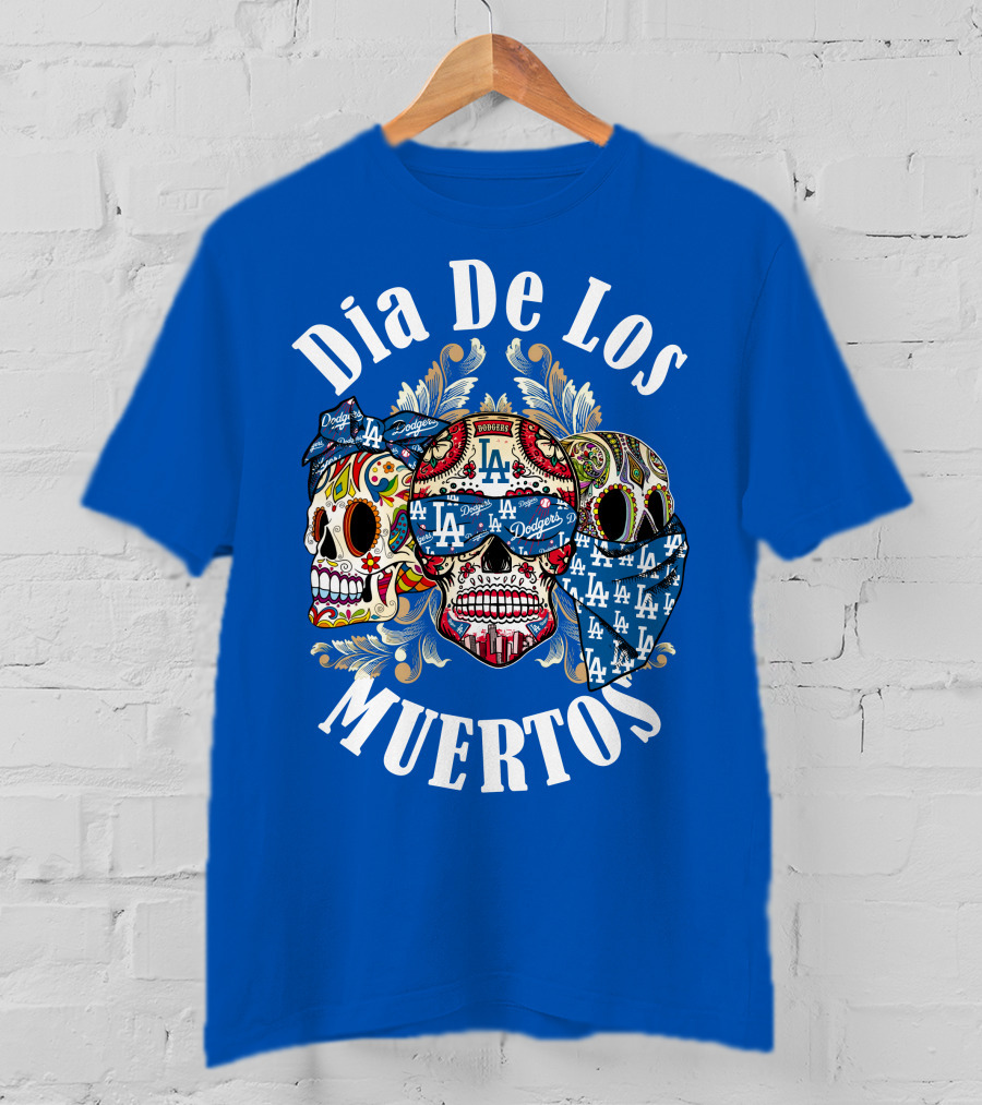 Dia De Los Muertos Dodgers La Skulls T-Shirt