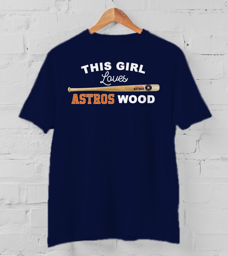 This Girl Loves Houston Astros Wood T-Shirt