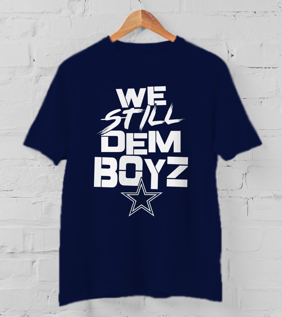 We Still Dem Boyz Star T-Shirt