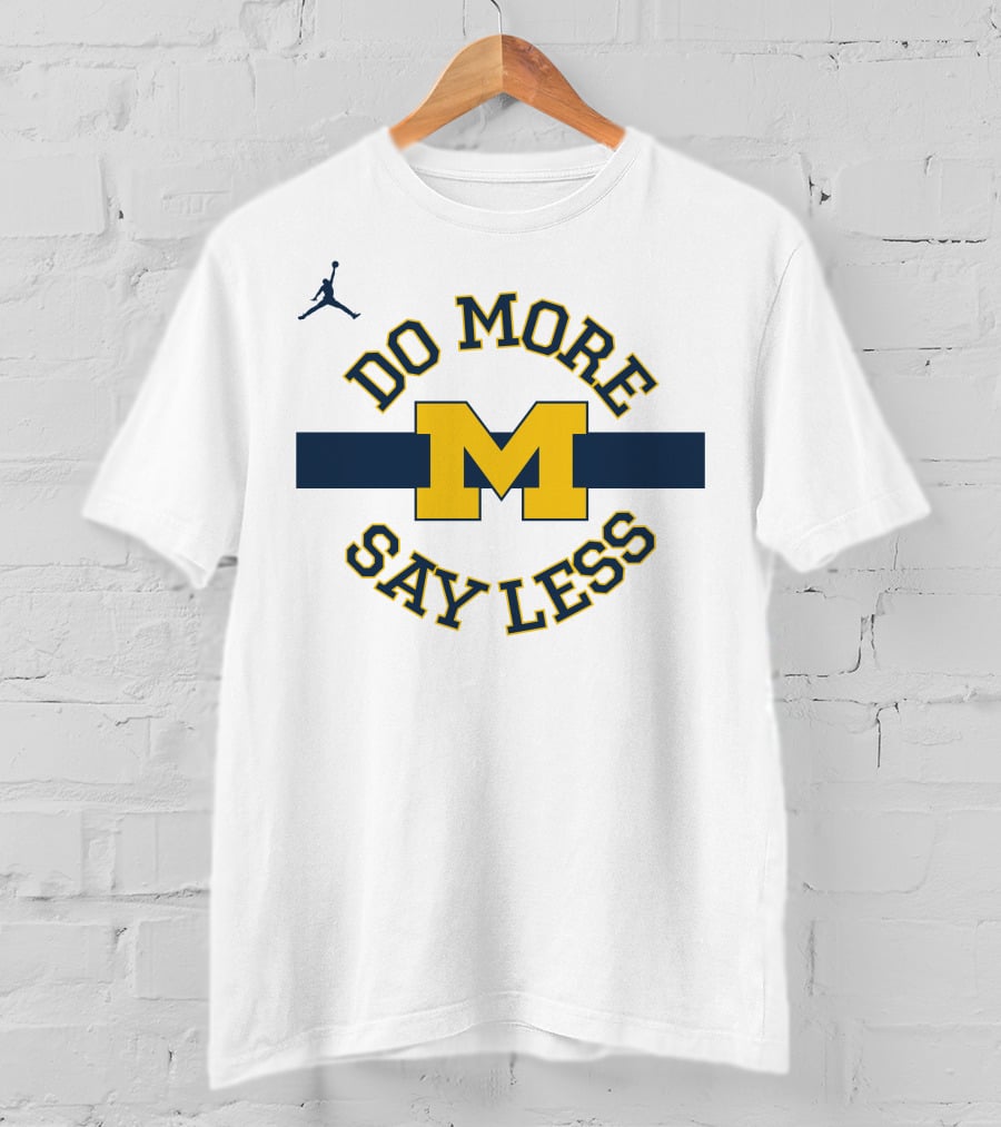 Do More Say Less Michigan Jumpman Logo M T-Shirt