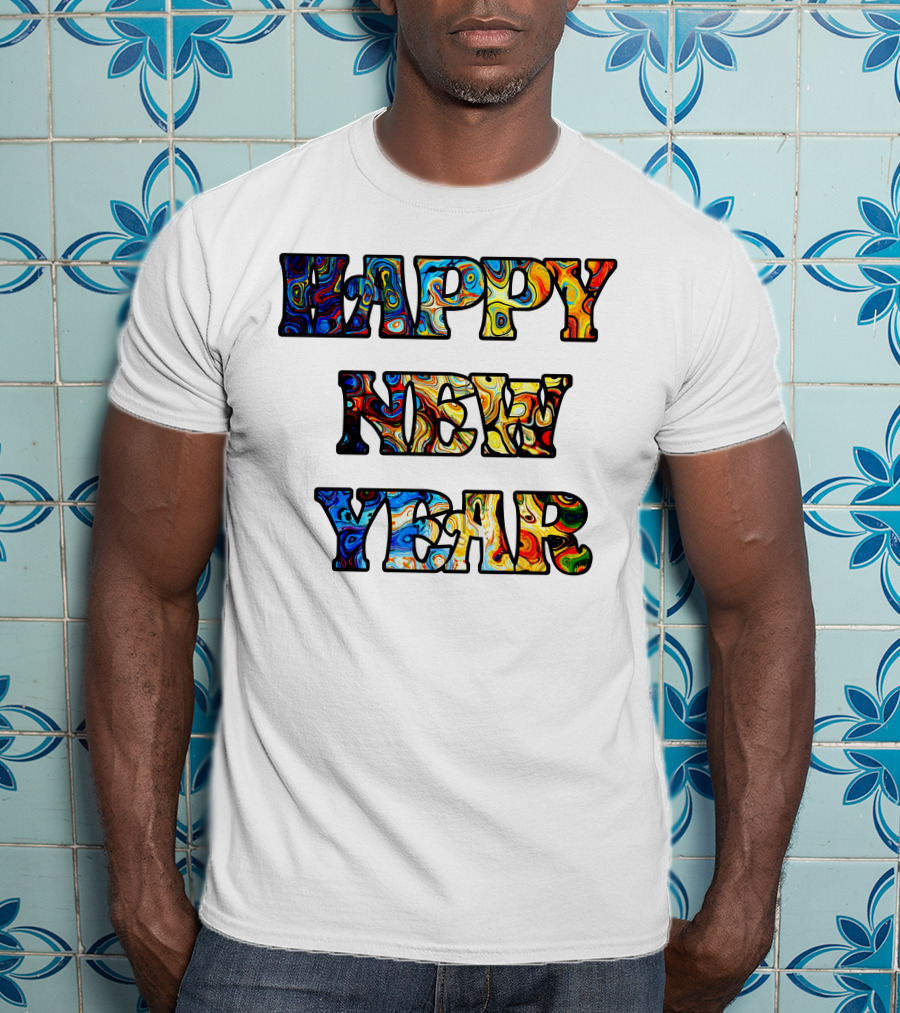 HAPPY NEW YEAR Colorful Abstract Marble T-Shirt