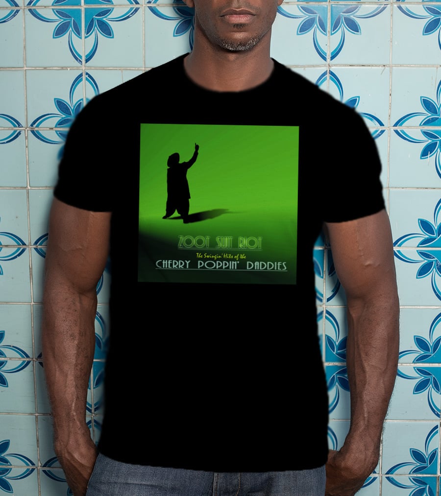 Zoot Suit Riot The Swingin' Hits Of The Cherry Poppin' Daddies T-Shirt