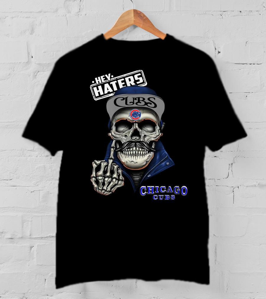 Chicago Cubs Hey Haters Skull Gesture T-Shirt