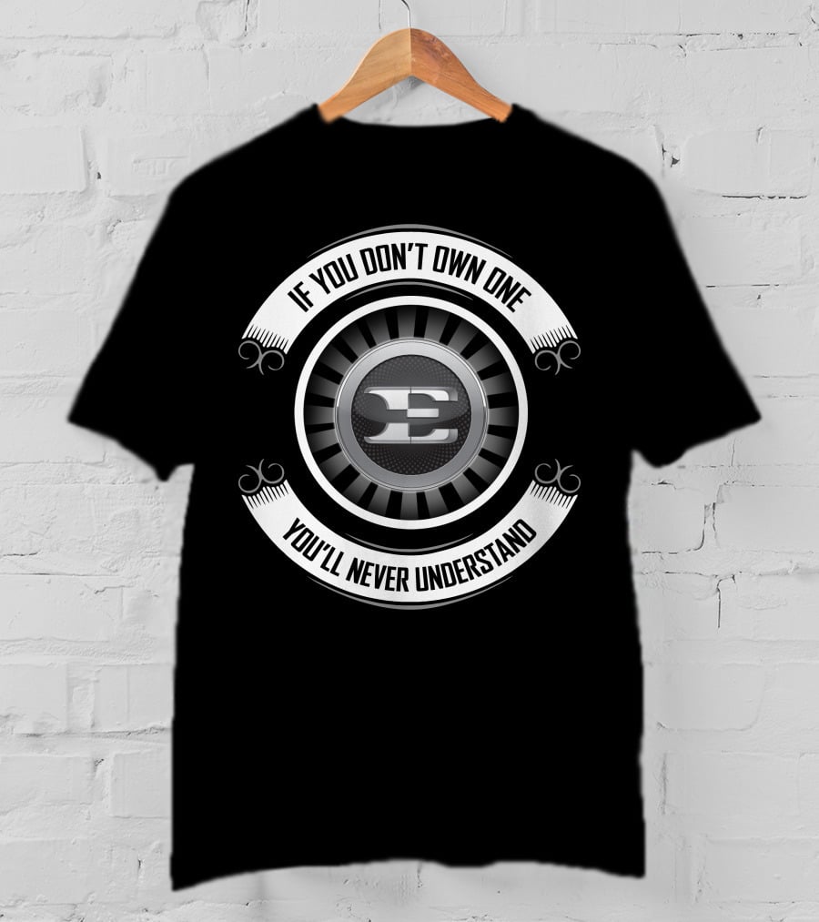 If You Don't Own One You'll Never Understand Stinger T-Shirt