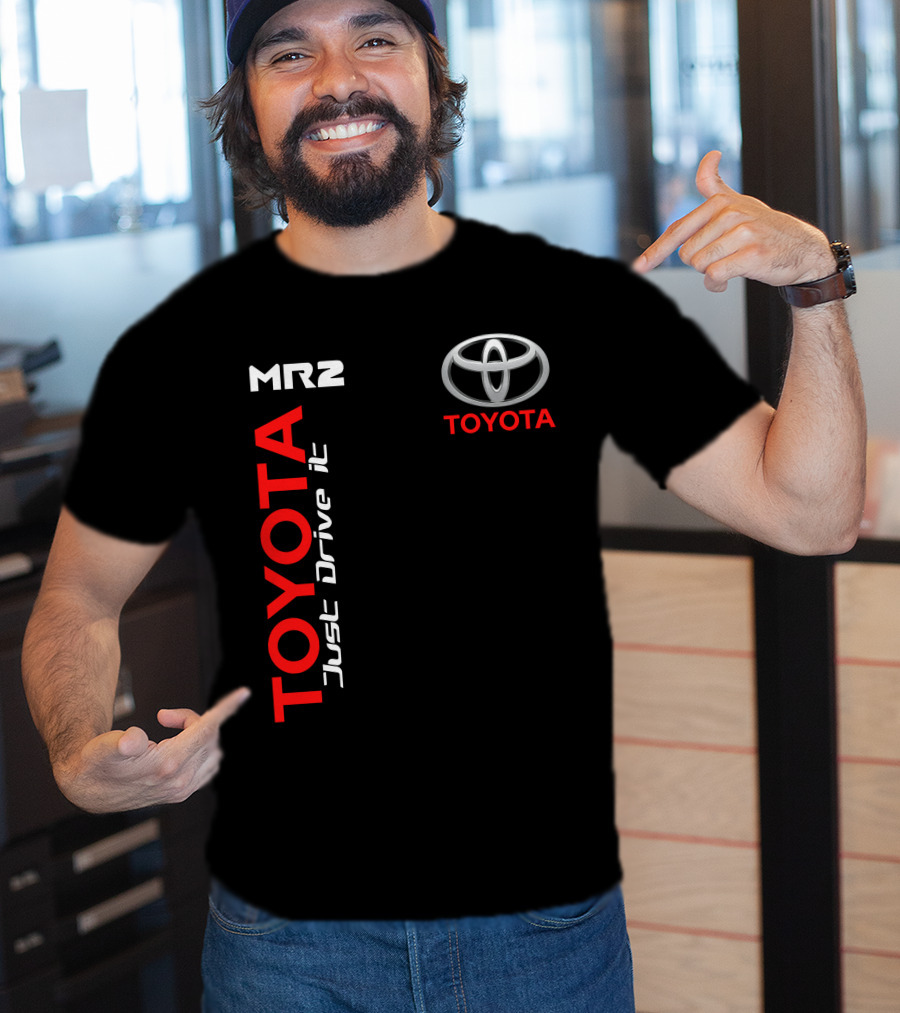 Mr2 Toyota Just Drive It T-Shirt