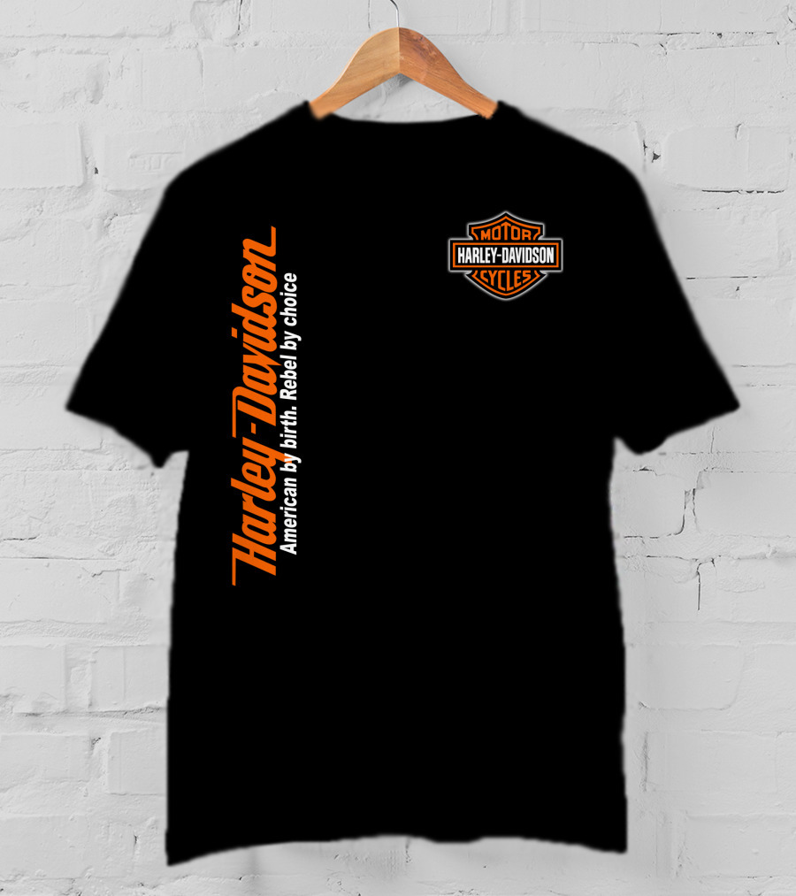 Harley Davidson American By Birth Rebel By Choice Motor Cycles T-Shirt